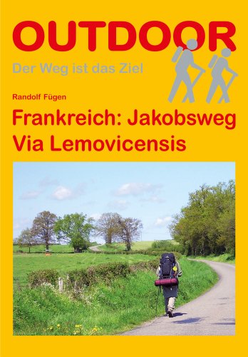 Stock image for Frankreich: Jakobsweg Via Lemovicensis for sale by medimops