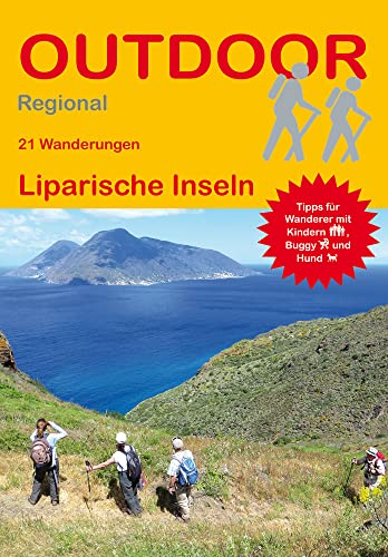 Stock image for Liparische Inseln: 21 Wanderungen Liparische Inseln for sale by medimops