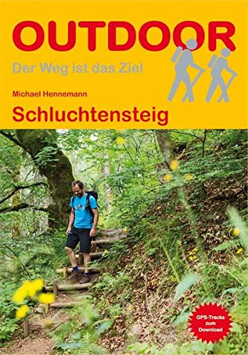 Stock image for Schluchtensteig (OutdoorHandbuch) for sale by medimops