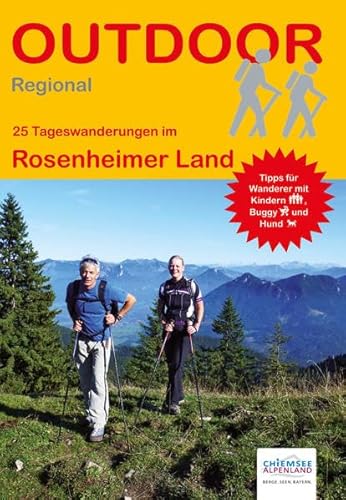 Beispielbild fr 25 Tageswanderungen im Rosenheimer Land zum Verkauf von wortart-buchversand