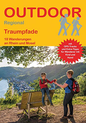 Beispielbild fr Traumpfade: 18 Wanderungen an Rhein und Mosel (Outdoor Regional) zum Verkauf von medimops