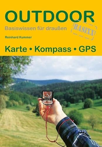 Beispielbild fr Karte Kompass GPS (Outdoor Basiswissen) zum Verkauf von medimops