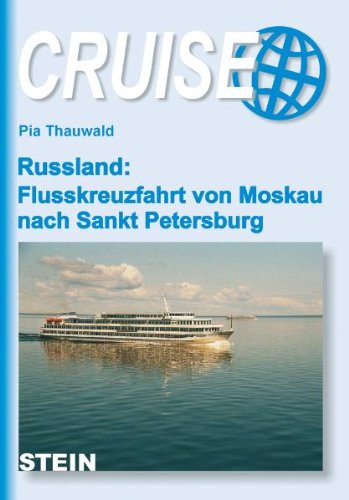 Beispielbild fr Russland: Flusskreuzfahrt von Moskau nach Sankt Petersburg zum Verkauf von medimops