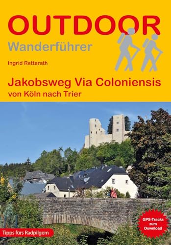 Stock image for Jakobsweg Via Coloniensis for sale by GreatBookPrices