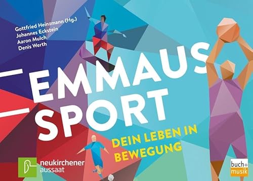 Stock image for EMMAUS SPORT: dein Leben in Bewegung for sale by medimops