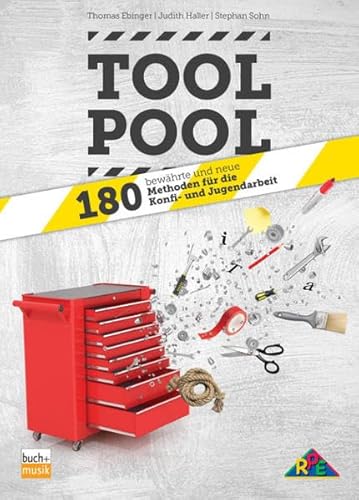 Beispielbild fr Tool-Pool: 180 bewhrte und neue Methoden fr die Konfi- und Jugendarbeit zum Verkauf von medimops