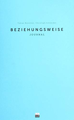 Stock image for beziehungsweise: Journal for sale by medimops