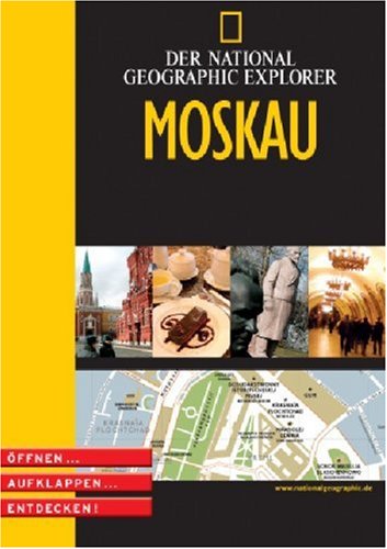 Stock image for Moskau (National Geographic Explorer) for sale by tomsshop.eu