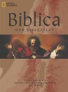 9783866900783: Biblica - Der Bibelatlas: Der Bibelatlas-reise durch die Soziale- und Kulturgeschichte der Bibel