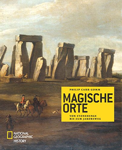 Beispielbild fr Magische Orte: Von Stonehenge bis zum Jakobsweg zum Verkauf von medimops