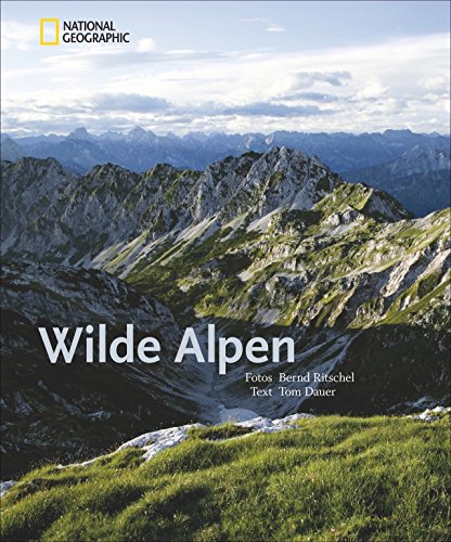 Beispielbild fr Wilde Alpen zum Verkauf von medimops