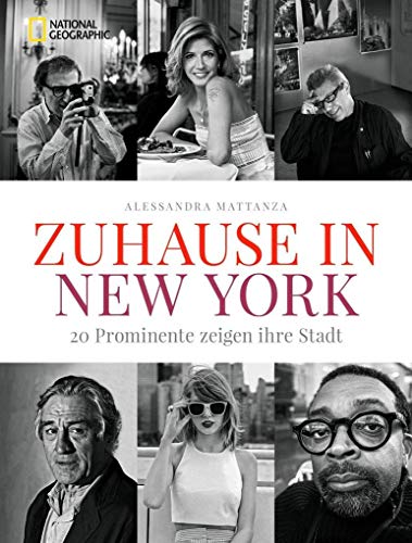 Stock image for Zu Hause in New York: 20 Prominente zeigen ihre Stadt for sale by medimops