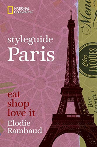 9783866904224: styleguide Paris: eat, shop, love it