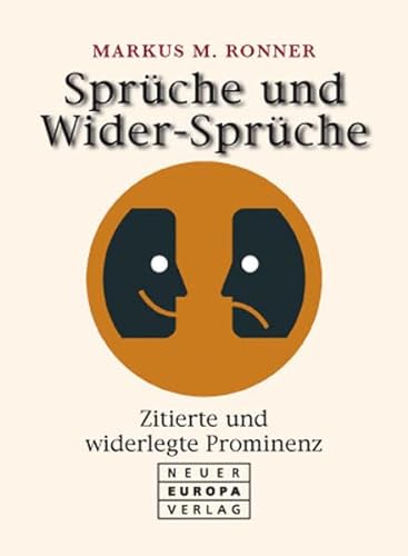 Stock image for Sprche und Wider-Sprche : zitierte und widerlegte Prominenz. for sale by medimops