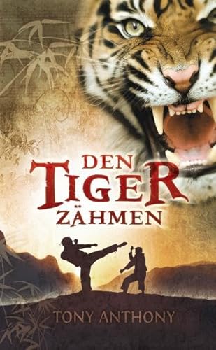 Stock image for Den Tiger zhmen for sale by medimops