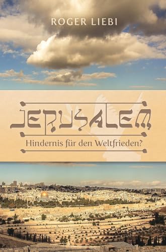 Beispielbild fr Jerusalem - Hindernis fr den Weltfrieden? -Language: german zum Verkauf von GreatBookPrices