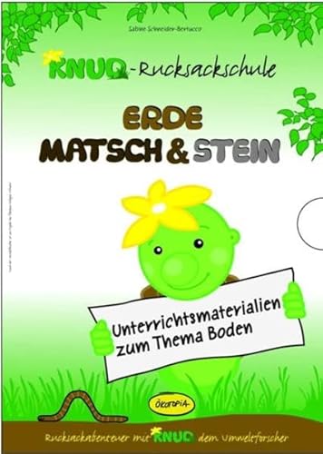 Imagen de archivo de Erde, Matsch & Stein - Unterrichtsmaterial: Unterrichtsmaterialien zum Thema Boden a la venta por medimops