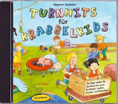 Beispielbild fr Turnhits fr Krabbelkids (CD): Quirlige Lieder fr die Kleinsten zum Krabbeln, Laufen, Hpfen und Klatschen. kotopia Mit-Spiel-Lieder zum Verkauf von medimops