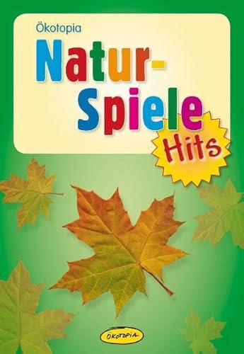 Beispielbild fr Naturspiele-Hits zum Verkauf von medimops