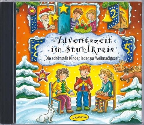 Adventszeit im Stuhlkreis (CD-Sampler): Die schÃ¶nsten Kinderlieder zur Weihnachtszeit (9783867021623) by Unknown Author
