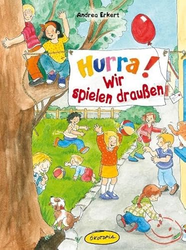 Beispielbild fr Hurra! Wir spielen drauen zum Verkauf von medimops