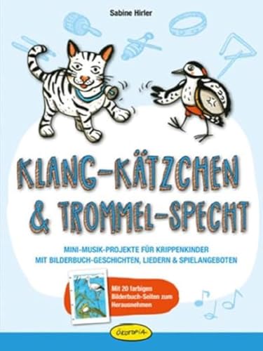 Beispielbild fr Klang-Ktzchen &amp; Trommel-Specht zum Verkauf von Blackwell's