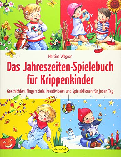 Stock image for Das Jahreszeiten-Spielebuch fr Krippenkinder -Language: german for sale by GreatBookPrices