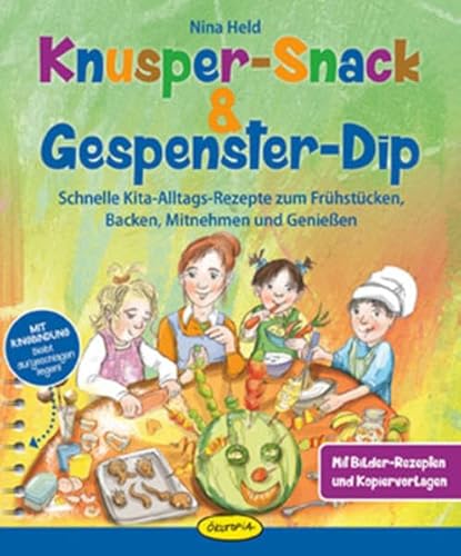 Beispielbild fr Knusper-Snack &amp; Gespenster-Dip zum Verkauf von Blackwell's