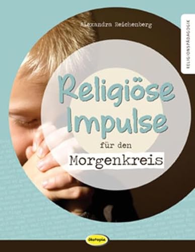 Stock image for Religise Impulse fr den Morgenkreis -Language: german for sale by GreatBookPrices