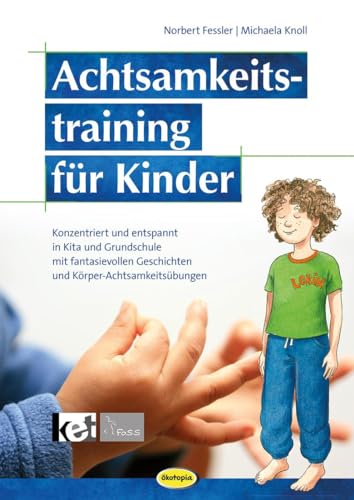 Stock image for Achtsamkeitstraining fr Kinder (Neuauflage) for sale by Blackwell's