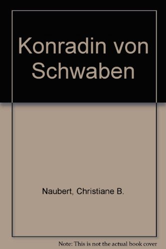 Stock image for Konradin von Schwaben for sale by HPB Inc.