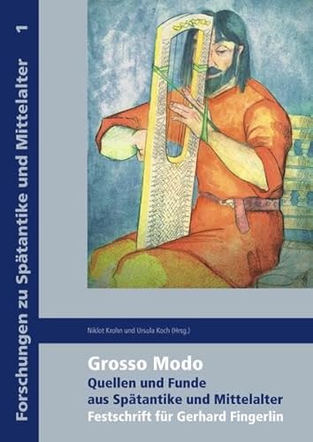 Beispielbild fr Grosso Modo: Quellen und Funde aus Sptantike und Mittelalter. Festschrift fr Gerhard Fingerlin [Gebundene Ausgabe] Archologisch-historische Fachbeitrge zu Vlkerwanderungszeit und Frhmittelalter Niklot Krohn, Ursula Koch, Christina von Elm, Mathilde Grnewald, Horst Bhme, Uwe Gross, Volker Bierbrauer, Max Martin, Frauke Stein, Tobias Brendlemehr, Josef F. Fischer, Heiko Steuer, Annette Frey, Jrg Drauschke, Martin Trautmann, Iris Trautmann, Christian Meyer, Kurt W. Alt, Mechthild Schulze-Drrlamm, Alfons Zettler, Robert Koch, Dieter Geuenich, Helga Schach-Drges, P Schmidt-Thome, Dorothee Ade, Stefan Eismann (Autoren) zum Verkauf von BUCHSERVICE / ANTIQUARIAT Lars Lutzer