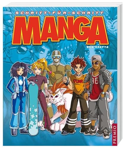 Manga : Schritt für Schritt - Ben Krefta