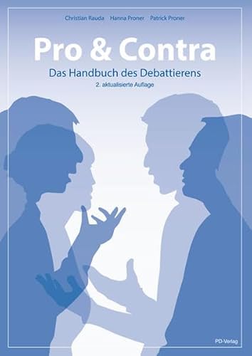 9783867071529: Rauda, C: Pro & Contra - Das Handbuch des Debattierens