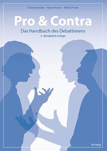 Stock image for Pro & Contra - Das Handbuch des Debattierens for sale by medimops