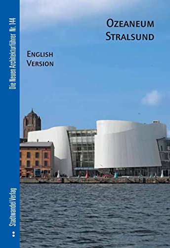 9783867110853: Ozeaneum Stralsund: English Version: 144 (Die Neuen Architekturfuhrer)