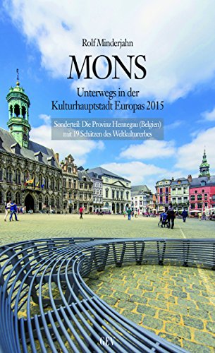 Beispielbild fr Mons: Unterwegs in der Kulturhauptstadt 2015 zum Verkauf von medimops