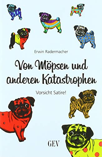 Beispielbild fr Von Mpsen und anderen Katastrophen: Vorsicht Satire! zum Verkauf von medimops