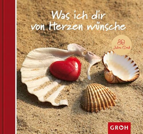 Imagen de archivo de Was ich dir von Herzen wnsche a la venta por rebuy recommerce GmbH