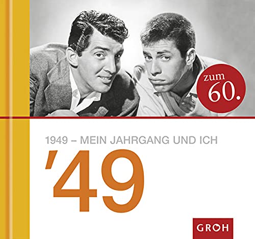 Beispielbild fr 1949 - Mein Jahrgang und ich zum Verkauf von Norbert Kretschmann