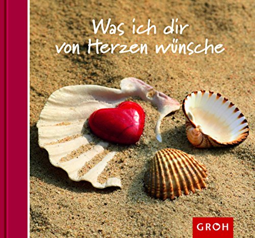 Stock image for Was ich dir von Herzen wnsche for sale by medimops