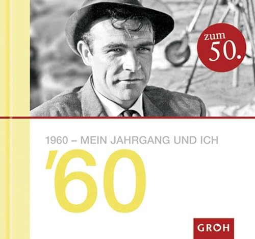 Stock image for 1960 - mein Jahrgang und ich for sale by biblion2
