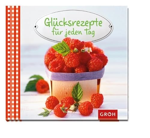Stock image for Glcksrezepte fr jeden Tag for sale by medimops