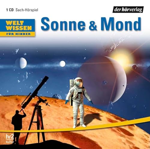 Stock image for Weltwissen fr Kinder: Sonne & Mond for sale by medimops