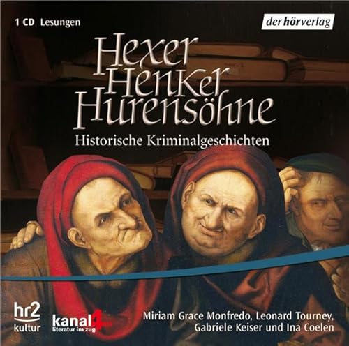 Beispielbild fr Hexer, Henker, Hurenshne . Historische Kriminalgeschichten zum Verkauf von medimops