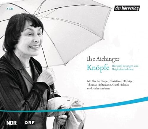 KnÃ¶pfe: HÃ¶rspiel, Lesungen und Originalaufnahmen (9783867170383) by Aichinger, Ilse