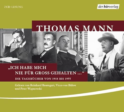 9783867171786: Mann, T: Ich habe mich nie fr gro gehalten/2 CDs