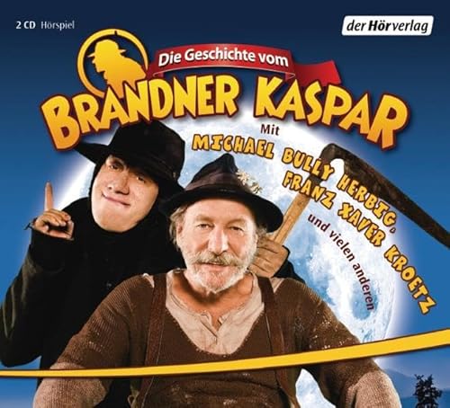 Die Geschichte vom Brandner Kaspar - Franz X. Kroetz