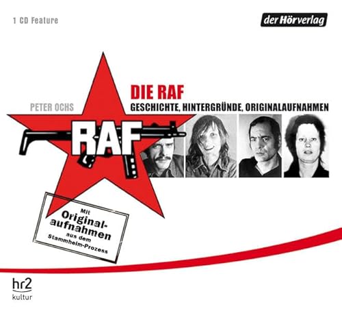 9783867173247: Die RAF: Geschichte, Hintergrnde, Originalaufnahmen