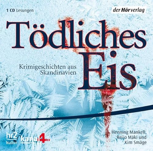 Stock image for Tdliches Eis: Krimigeschichten aus Skandinavien for sale by medimops